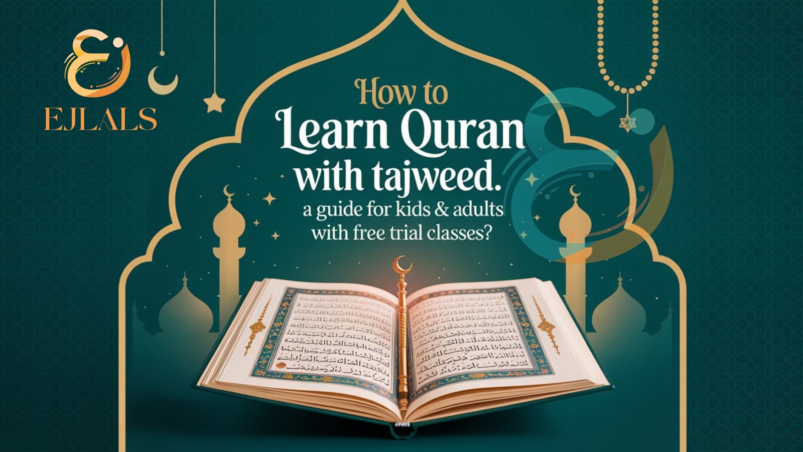How to Learn Quran Online with Tajweed: A Guide for Kids & Adults with Free Trial Classes?